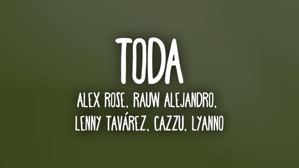 Toda (Remix) (con Lyanno y Cazzu)